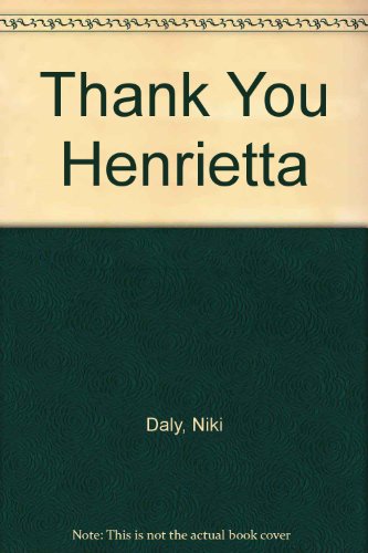 9780744513202: Thank-You Henrietta Daly N