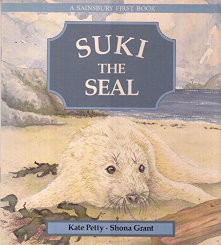 Stock image for Suki the Seal for sale by Better World Books Ltd