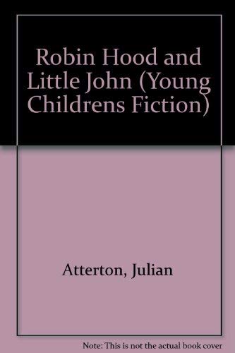 Beispielbild fr Robin Hood and Little John (Young Childrens Fiction) zum Verkauf von AwesomeBooks