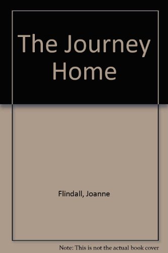 Beispielbild fr The Journey Home zum Verkauf von AwesomeBooks
