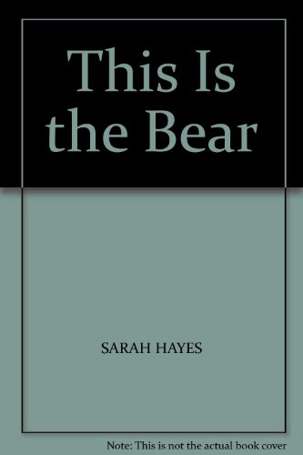 9780744515336: This is the Bear