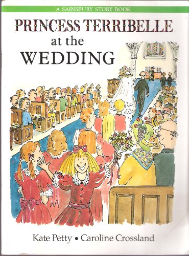 Stock image for Princess Terribelle at the Wedding for sale by WorldofBooks