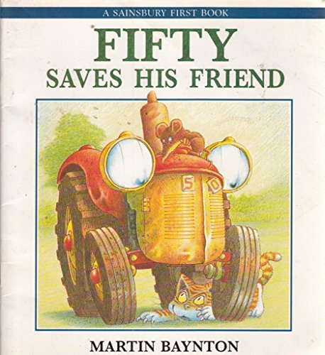 Stock image for Fifty saves his friend for sale by WorldofBooks