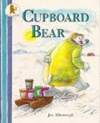 Cupboard Bear - Alborough, Jez: 9780744517316 - AbeBooks