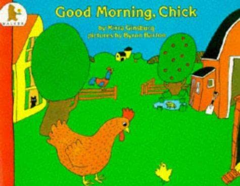Stock image for Good Morning Chick for sale by Goldstone Books