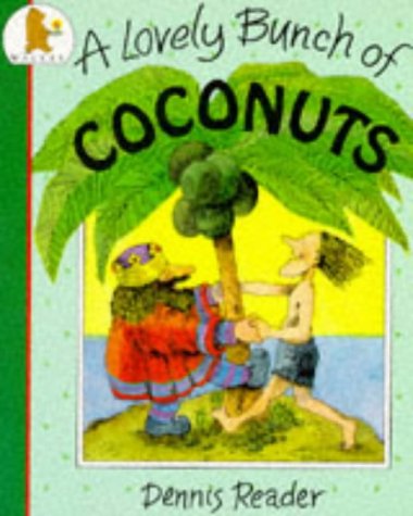 Stock image for A Lovely Bunch of Coconuts for sale by WorldofBooks