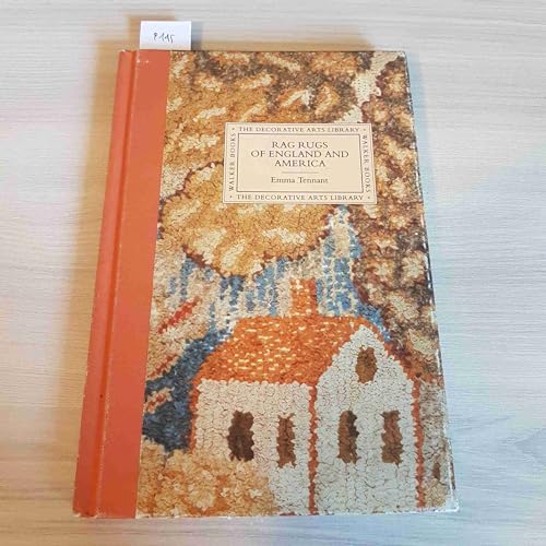 9780744518924: Rag Rugs of England and America (Decorative Arts Library S.)