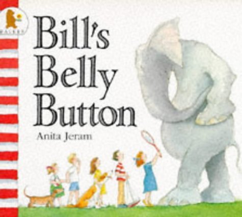 Beispielbild fr Bill's Belly Button zum Verkauf von Better World Books