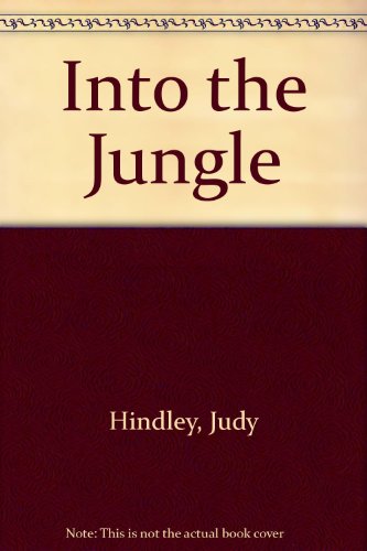9780744521139: Into The Jungle