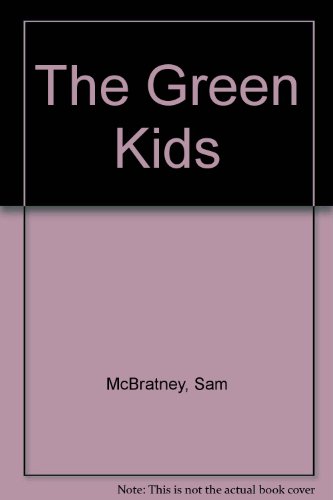 The Green Kids (9780744521955) by McBratney, Sam