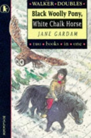 Black Woolly Pony / White Chalk Horse (Walker Doubles) (9780744522266) by Jane Gardam