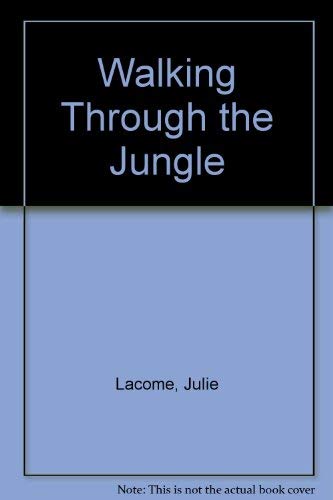 Imagen de archivo de Walking Through the Jungle a la venta por WorldofBooks