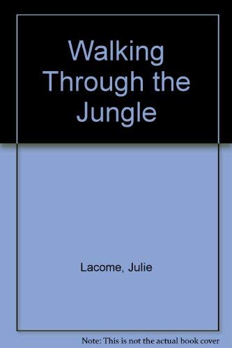 9780744522433: Walking Through The Jungle