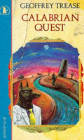 Stock image for The Calabrian Quest (Older childrens fiction) for sale by WorldofBooks