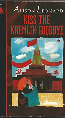Stock image for Kiss the Kremlin Goodbye for sale by Reuseabook