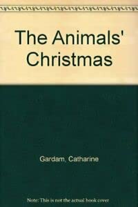 Imagen de archivo de Animal's Christmas a la venta por Better World Books