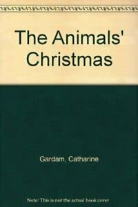 Stock image for Animal's Christmas for sale by Better World Books