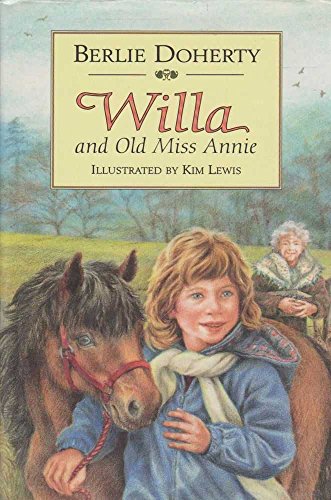Stock image for Willa and Old Miss Annie. for sale by Kinrow Books