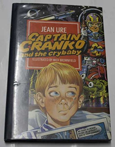 Stock image for Captain Cranko and the Cry Baby for sale by Peakirk Books, Heather Lawrence PBFA