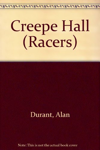9780744524550: Creepe Hall (Racers)