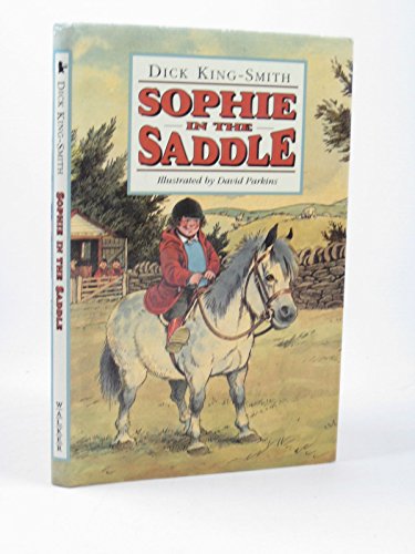 Stock image for Sophie in the Saddle; for sale by Wheen O' Books