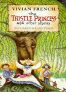9780744524932: The Thistle Princess (Read aloud)