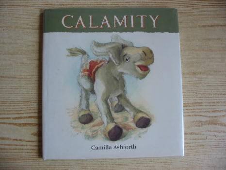 Stock image for Calamity (James & Horatio) for sale by WorldofBooks
