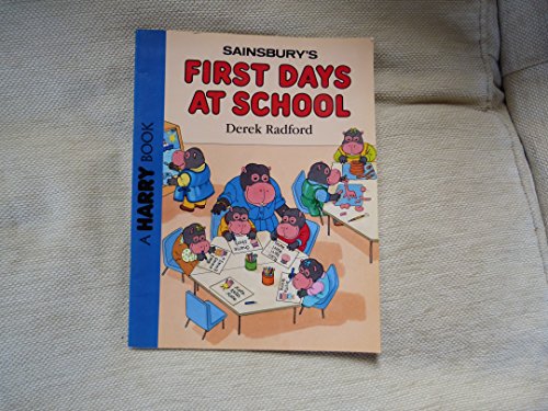 Stock image for First Days at School for sale by WorldofBooks