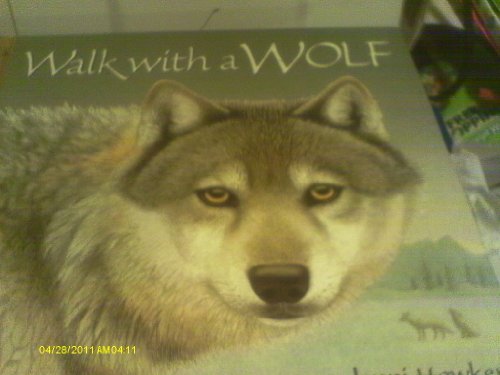 Stock image for Walk with a Wolf for sale by WorldofBooks