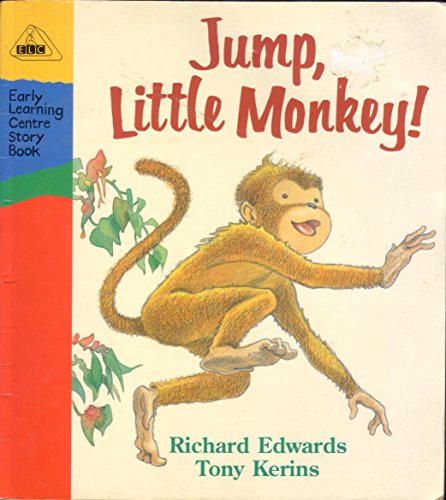 Jump, Little Monkey ELC Edwards R (9780744529029) by Edwards