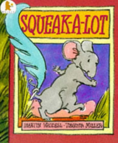 Stock image for Squeak-a-lot for sale by Reuseabook