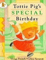 Imagen de archivo de Tottie Pig's Special Birthday a la venta por MusicMagpie
