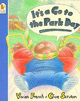 Imagen de archivo de It's A Go To the Park Day a la venta por AwesomeBooks