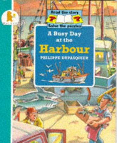 Beispielbild fr A Busy Day at the Harbour (Busy Days) zum Verkauf von WorldofBooks