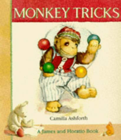 Stock image for Monkey Tricks (A James & Horatio book) for sale by AwesomeBooks