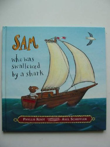 9780744532234: Sam Who Was Swallowed By A Shark