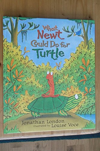 Stock image for What Newt Could Do for Turtle for sale by WorldofBooks