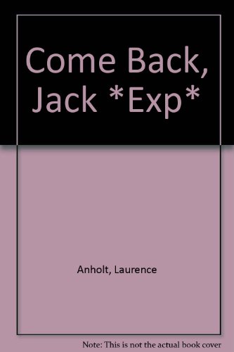 9780744533743: Come Back, Jack *Exp*