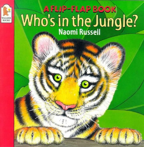 Who's in the Jungle? (Flip-the-flap Books) - Russell, Naomi