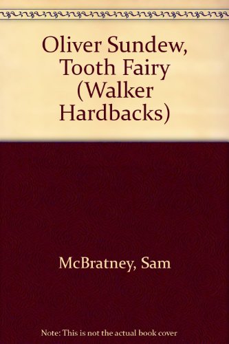 9780744541113: Oliver Sundew Tooth Fairy