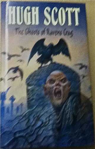 The Ghosts of Ravens Crag (9780744541434) by Scott