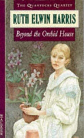 Stock image for Beyond the Orchid House (The Quantocks Quartet) for sale by Redux Books