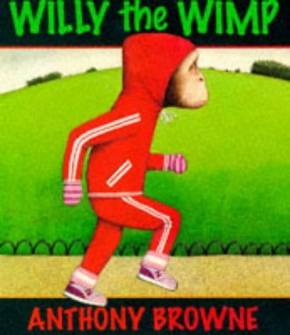 Stock image for Willy The Wimp for sale by WorldofBooks