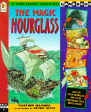 Imagen de archivo de The Magic Hourglass (A Time-travel Adventure Gamebook) a la venta por AwesomeBooks