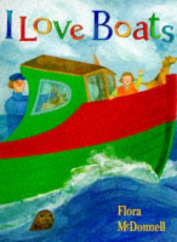 Beispielbild fr I Love Boats zum Verkauf von WorldofBooks