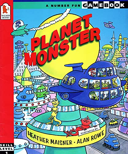 Planet Monster (A Number Fun Gamebook) (9780744547542) by Heather Maisner; Alan Rowe