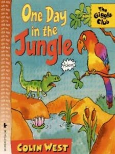 One Day in the Jungle (Giggle Club) - Colin West