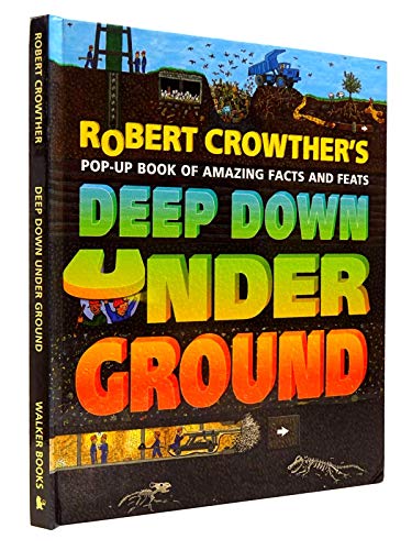 Beispielbild fr Deep Down Under Ground zum Verkauf von WorldofBooks
