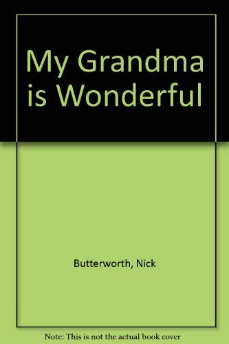 Imagen de archivo de My Grandma is Wonderful a la venta por WorldofBooks