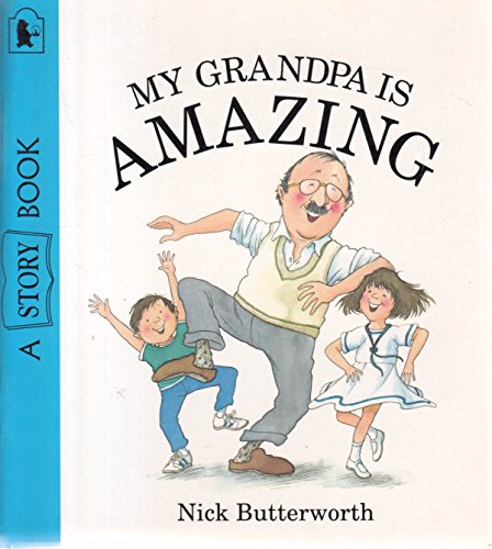 Stock image for My Grandpa is Amazing *Exp* Butterworth N for sale by WorldofBooks